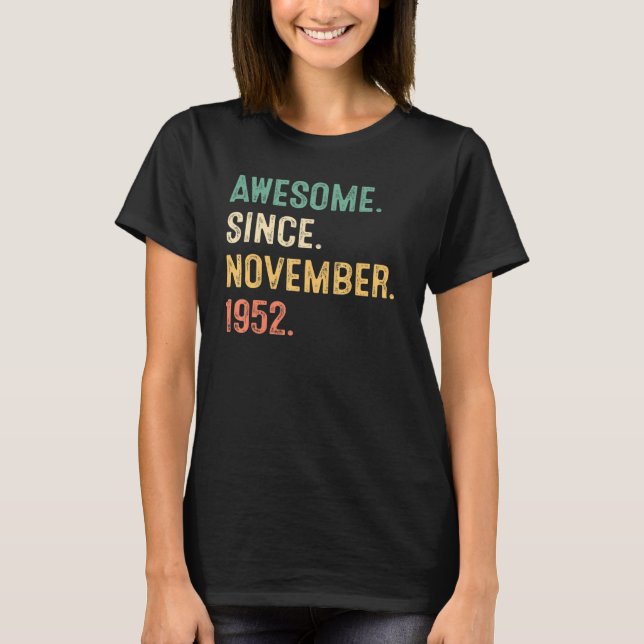 Camiseta 70 Anos De Idade Incrível Desde Novembro De 1952 7 (Frente)