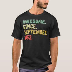 Camiseta 70 Anos De Idade Incrível Desde Setembro De 1952 7