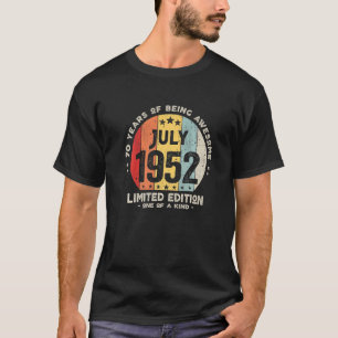 Camiseta 70 Anos De Julho De 1952 70 Aniversário 1