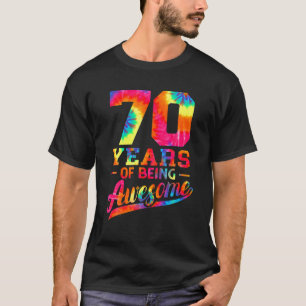 Camiseta 70 Birthday, 70 Anos Incrível Tie Dye Men Wom