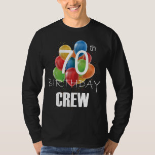 Camiseta 70 Birthday Crew 70 Party Crew Group Men LS