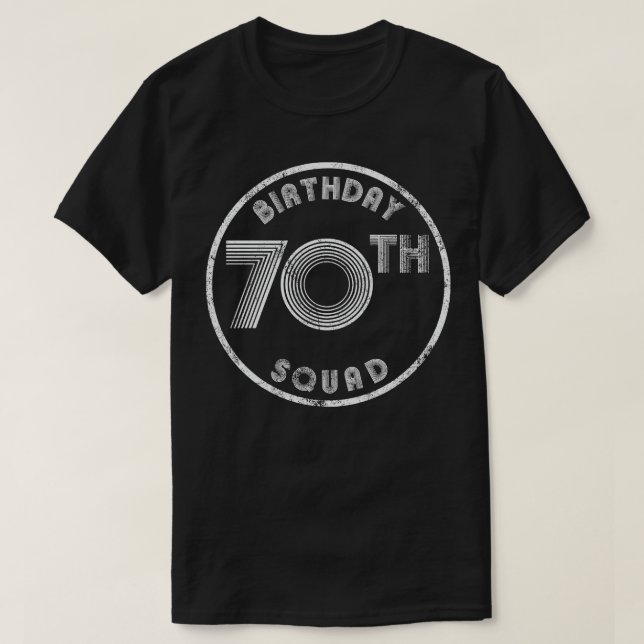 Camiseta 70 Birthday Squad Vintage (Frente do Design)