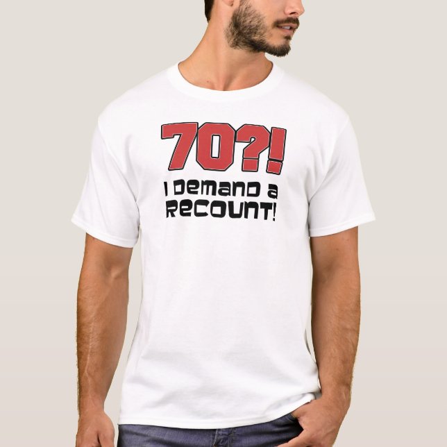 Camiseta 70?! Eu exijo uma descrição (Frente)