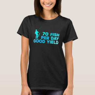 Camiseta 70 Peixes Por Dia De Bom Rendimento Vintage Fundo 