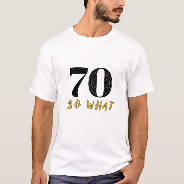 Camiseta 70 Que Engraçado Dizer 70 de Aniversário Homem Bra (Frente)