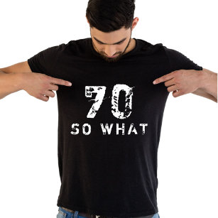 Camiseta 70 Que Engraçado Dizer 70 de Aniversário Homem Neg