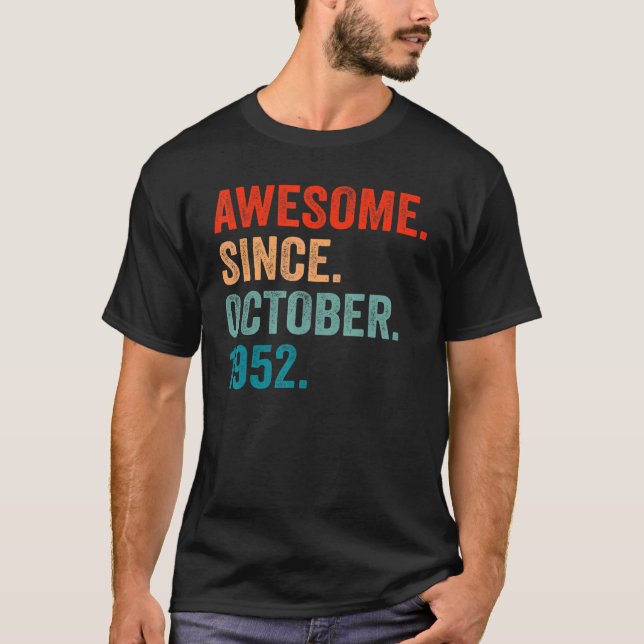 Camiseta 70 Years Old  70th Bday Men Awesome Since October  (Frente)