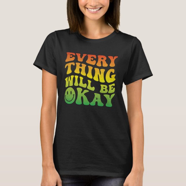 Camiseta 70s Smile Face Retro Groovy Everything Will Be Oka (Frente)