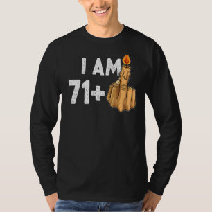 Camiseta 71+1 Dedo Médio 72º Aniversário Provocativo