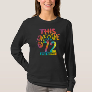 Camiseta 72º Aniversário Este Espetacular Tem Agora 72 Anos