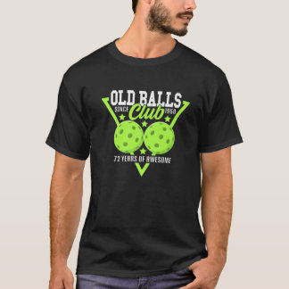 Camiseta 72º aniversário I Old Balls Club I Pickleball Ball