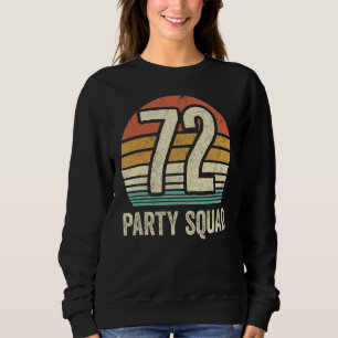 Camiseta 72 Aniversário, 72 Festas de Tripulação, 72º Bday