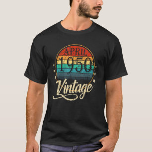Camiseta 72 anos de idade abril de 1950 72º aniversário