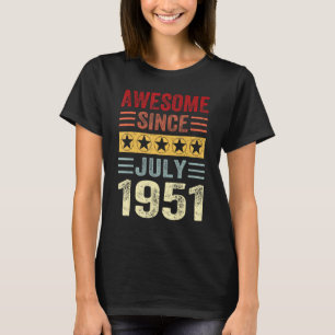 Camiseta 72 anos de idade, aniversário incrível desde julho
