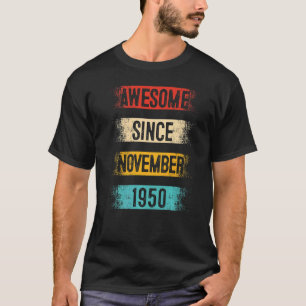 Camiseta 72 anos de idade incrível desde novembro de 1950 7