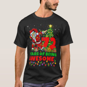 Camiseta 72 Anos De Papais noeis Incríveis 72º Aniversário