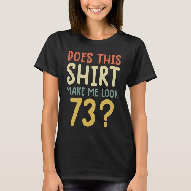 Camiseta 73º aniversário 73 anos (Frente)