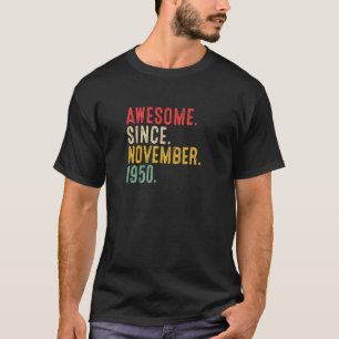 Camiseta 73 anos de idade incrível desde novembro de 1950 7