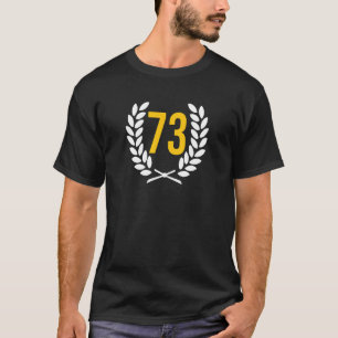 Camiseta 73 Número Aniversário 73 Anos 73 Jubileu