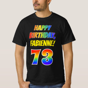 Camiseta 73.o Aniversário — Negrito, Divertido, Arco-Ír