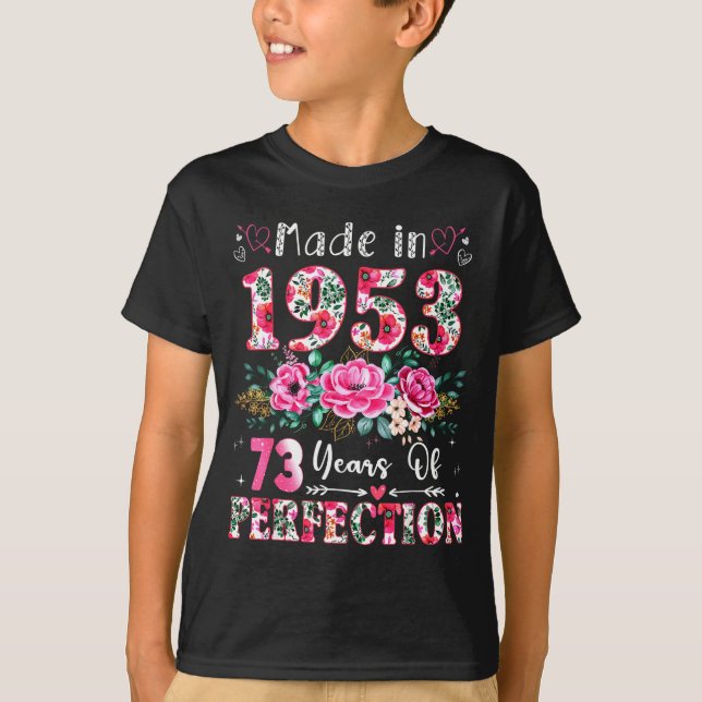 Camiseta 73 Year Old Made In 1953 Floral 73th Birthday Wome (Frente)