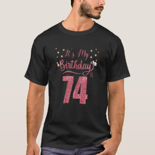 Camiseta 74 anos É o meu aniversário incrível Par de aniver