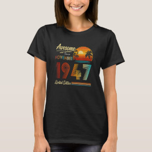 Camiseta 75. º aniversário 75 anos é incrível desde novembr