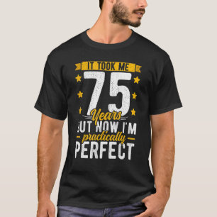 Camiseta 75. º aniversário Para Ela Levou 75 Anos