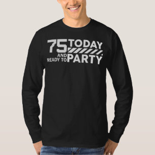 Camiseta 75 Anos De Idade E Prontos Para Festejar O 75º Nas