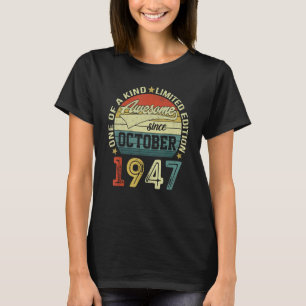 Camiseta 75 Anos De Idade Incrível Desde Outubro De 1947 75