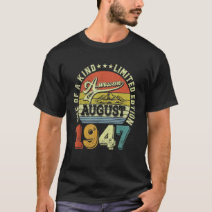 Camiseta 75 anos é incrível desde agosto de 1947 75º aniver