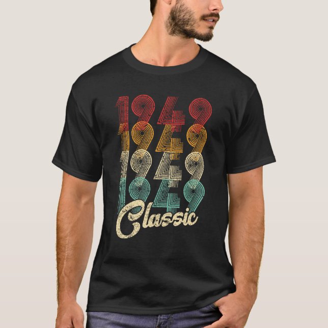Camiseta 75.o Aniversário Gift Classic 1949 75 Anos (Frente)