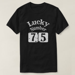 Camiseta 75 - Sorte Número 75 Sorte