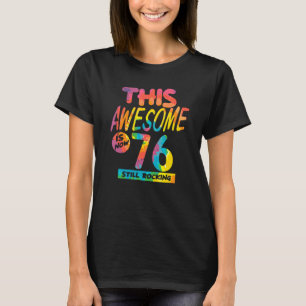 Camiseta 76º Aniversário Este Espetacular Tem Agora 76 Anos