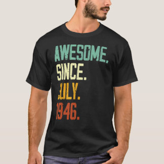 Camiseta 76º Aniversário Impressionante Desde Julho De 1946