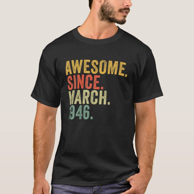 Camiseta 76º Aniversário Impressionante Desde Março De 1946 (Frente)