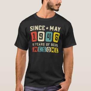 Camiseta 76.º aniversário incrível desde maio de 1946 Vinta