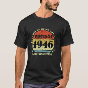 Camiseta 76 anos Vintage 1946 Limited Edition Happy 76T