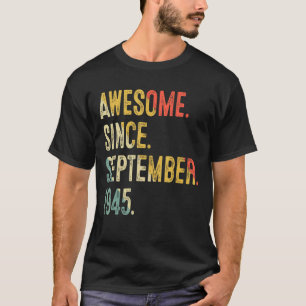 Camiseta 77 anos é incrível desde setembro de 1945 77th Bir