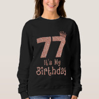 77 É o meu aniversário de 77 anos Feliz 77º aniver