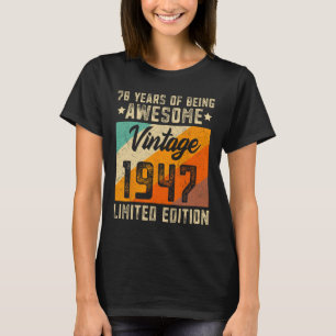 Camiseta 78. º Aniversário do Men 78 Anos Mulheres de 1947
