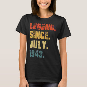 Camiseta 79. º aniversário 79 anos Legenda desde julho de 1