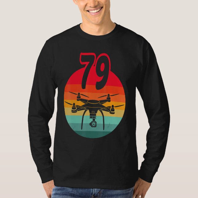 Camiseta 79.º Aniversário I - Drones com controle remoto re (Frente)