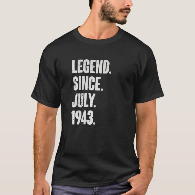 Camiseta 79 anos, 79.a legenda de aniversário desde julho d (Frente)