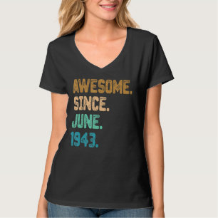 Camiseta 79 anos de idade incrível desde junho de 1943 79º