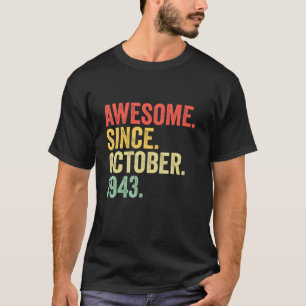 Camiseta 79 anos é incrível desde outubro de 1943 79º anive