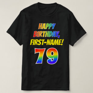 Camiseta 79.o Aniversário — Negrito, Divertido, Rainbow 