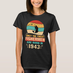 Camiseta 79.o aniversário para pescadores de 79 anos de ida