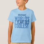 Camiseta 7 Birthday Gift World's Coolest de 7 anos<br><div class="desc">Tem uma criança especial de sete anos em sua vida?   Então que tal esta camisa mais legal do mundo de 7 anos,  com um lugar para adicionar um nome?  Todo o texto é personalizável,  então você pode mudar o Coolest ou o ano para qualquer coisa que ajustado. Bonito!</div>