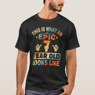 Camiseta 7 Birthday Para 7 Anos Epic Parece Que